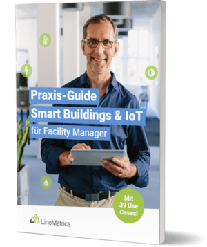 Facility-Management Praxis-Guide LineMetrics